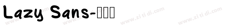 Lazy Sans字体转换